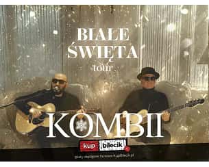Kombii - Świąteczny Koncert "Białe Święta"