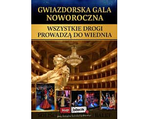 Bilety na spektakl Gwiazdorska Gala Noworoczna - "Wszystkie Drogi Prowadzą do Wiednia" - Gdańsk - 11-01-2026