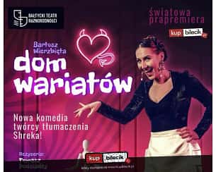Bilety na spektakl Dom Wariat&oacute;w - Bałtycki Teatr R&oacute;żnorodności - Gdynia - 30-11-2024