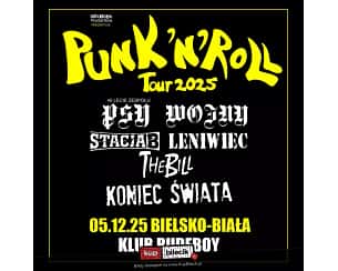 Punk'n'Roll Tour 2025 - The Bill, Leniwiec, Stacja B, Koniec Świata, Psy Wojny