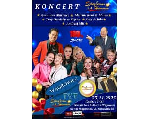 Koncert Śląskich Gwiazd - Szlagierowo i z Humorem - Szlagierowo i z Humorem