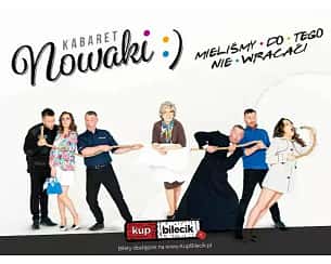 Bilety na kabaret Nowaki w programie "Mieliśmy do tego nie wracać!" w Olsztynie - 09-08-2025