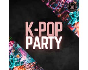 Bilety na koncert K-POP PARTY: Dark Concept Edition we Wrocławiu - 16-08-2025 Bilety na koncert K-POP PARTY: Dark Concept Edition we Wrocławiu - 16-08-2025
