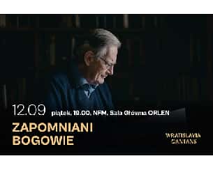 Bilety na Zapomniani bogowie | 60. Międzynarodowy Festiwal Wratislavia Cantans Bilety na Zapomniani bogowie | 60. Międzynarodowy Festiwal Wratislavia Cantans