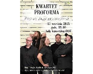 Bilety na koncert Kwartet ProForma - "Piosenki Jacka Kaczmarskiego" w Obornikach - 27-09-2025 Bilety na koncert Kwartet ProForma - "Piosenki Jacka Kaczmarskiego" w Obornikach - 27-09-2025