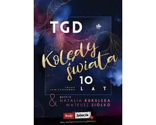 Kolędy Świata: TGD + Goście - TGD Kolędy Świata - 10 lat