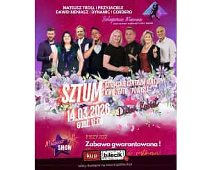 Bilety na koncert Szlagierowe Marzenia- Muzyczno-kabaretowe Show w Sztuma - 14-03-2026 Bilety na koncert Szlagierowe Marzenia- Muzyczno-kabaretowe Show w Sztuma - 14-03-2026