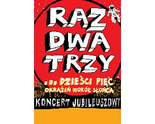 RAZ DWA TRZY... dzieści pięć okrążeń wok&oacute;ł słońca