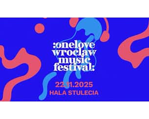 One Love Wrocław Music Festival 2025
