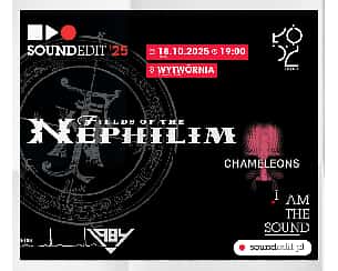 Bilety na koncert Soundedit'25 - Fields of The Nephilim, Chameleons, 1984 w Łodzi - 18-10-2025 Bilety na koncert Soundedit'25 - Fields of The Nephilim, Chameleons, 1984 w Łodzi - 18-10-2025
