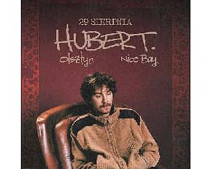 Bilety na koncert HUBERT. | OLSZTYN - 29-08-2025