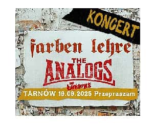 Bilety na koncert THE ANALOGS + FARBEN LEHRE + DE ŁINDOWS | TARNÓW - 19-09-2025 Bilety na koncert THE ANALOGS + FARBEN LEHRE + DE ŁINDOWS | TARNÓW - 19-09-2025