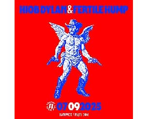 FERTILE HUMP, HIOB DYLAN | KATOWICE FERTILE HUMP, HIOB DYLAN | KATOWICE