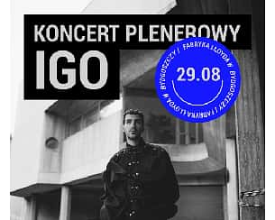 Bilety na koncert IGO | Bydgoszcz - 29-08-2025 Bilety na koncert IGO | Bydgoszcz - 29-08-2025