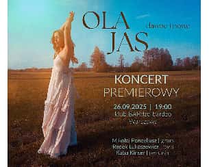 OLA JAS | koncert premierowy albumu Dawne i Nowe
