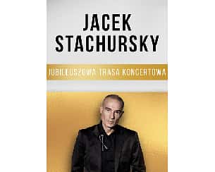 Bilety na koncert Jacek Stachursky - jubileuszowa trasa koncertowa w Racib&oacute;rz - 19-02-2026