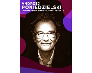 Andrzej Poniedzielski i Artur Andrus - "Piosenki wesołe, smutne i ładne. Chyba..."