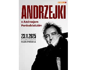 Andrzejki z Andrzejem Poniedzielskim