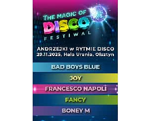 Andrzejki w Rytmie Disco - Bad Boys Blue, Fancy, Francesco Napoli, Joy i BoneyM Andrzejki w Rytmie Disco - Bad Boys Blue, Fancy, Francesco Napoli, Joy i BoneyM