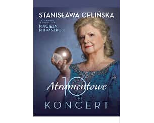 Stanisława Celińska Atramentowe 10 lat
