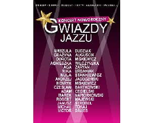 Gwiazdy Jazzu - Koncert Noworoczny