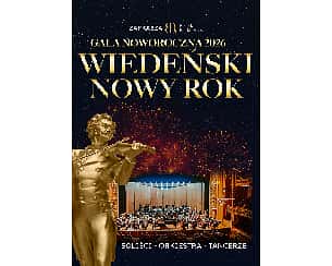 Bilety na koncert Gala Noworoczna - Wiedeński Nowy Rok 2026 we Wrześniay - 18-01-2026 Bilety na koncert Gala Noworoczna - Wiedeński Nowy Rok 2026 we Wrześniay - 18-01-2026