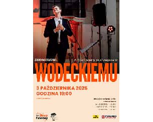 Zbigniewowi Wodeckiemu Artyści Sceny pod Regałem