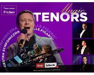 Bilety na koncert Magic Tenors - Orkiesta Le Figaro w Sosnowca - 31-10-2025