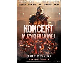 Bilety na koncert Muzyki Filmowej w wykonaniu Orkiestry Maximus w Rybnika - 13-12-2025