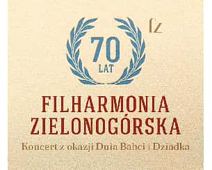Zabierz babcię i dziadka do filharmonii - Koncert kameralny w Zielonej G&oacute;ry