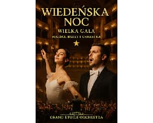 Wiedeńska Noc: Gala Noworoczna z Grand &Eacute;toile Orchestra