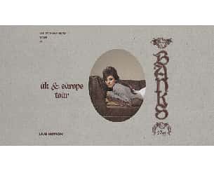 Koncert BANKS // OFF WITH HER HEAD TOUR // Warsaw w Warszawie - 18-10-2025 Koncert BANKS // OFF WITH HER HEAD TOUR // Warsaw w Warszawie - 18-10-2025