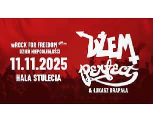 wROCK for Freedom - Dzień Niepodległości - Dżem, Perfect