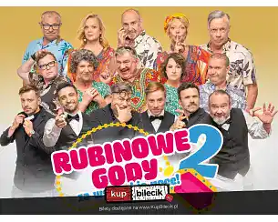 Bilety na spektakl Rubinowe Gody 2: Za wszystkie noce! - Nowa produkcja tw&oacute;rc&oacute;w komediowego hitu "Rubinowe gody" - Gniezno - 22-03-2026