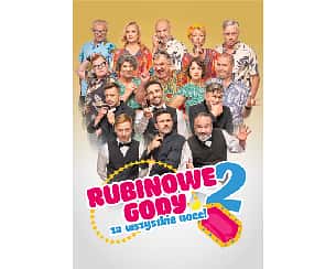 Bilety na spektakl Rubinowe Gody 2: Za wszystkie noce! - Gniezno - 22-03-2026
