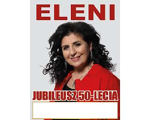 Bilety na koncert Eleni - jubileusz 50-lecia w Oleśnicay - 12-03-2026
