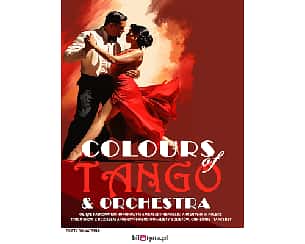 Bilety na koncert Colours of Tango & Orchestra w Olsztyna - 21-03-2026