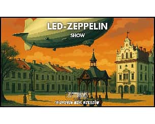 Bilety na koncert LED-ZEPPELIN SHOW by Zeppelinians - Koncert Zeppelinians w Rzeszowa - 19-09-2026