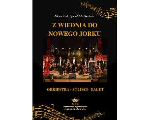 Bilety na koncert Wielka Gala Operetki i Musicalu: z Wiednia do Nowego Jorku we Włocławeka - 12-11-2025