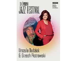 Bilety na Urszula Dudziak & Grzech Piotrowski w ramach XX Świdnik Jazz Festival