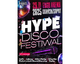 Bilety na Festiwal Muzyki Disco 2025 - Hype Disco Festiwal