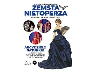 Bilety na spektakl "Zemsta Nietoperza", operetka Johanna Straussa w wykonaniu Teatru Castello - Bolesławiec - 16-04-2026