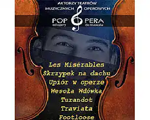 Bilety na koncert Pop Opera - od opery do musicalu w Poznania - 15-03-2026