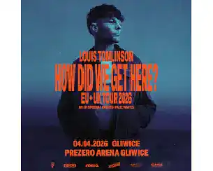 Bilety na koncert LOUIS TOMLINSON w Gliwic - 04-04-2026