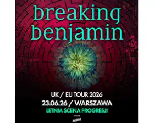 Bilety na koncert BREAKING BENJAMIN w Warszawy - 23-06-2026