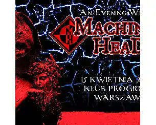 Bilety na koncert Machine Head w Warszawy - 15-04-2026
