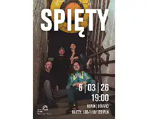 Bilety na koncert Spięty | Koncert w Konina - 06-03-2026
