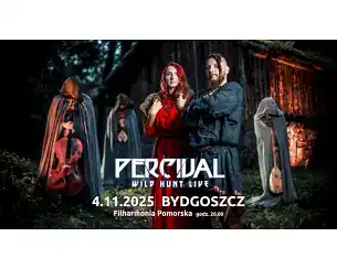 Bilety na koncert Percival - Widowisko muzyczne &bdquo;Wild Hunt Live 2025&rdquo; - Percival, widowisko muzyczne &bdquo;Wild Hunt Live 2025&rdquo; w Bydgoszczy - 04-11-2025