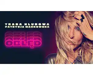 Bilety na koncert Patrycja Markowska w Warszawy - 14-12-2025