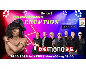Bilety na koncert Eruption Precious Wilson oraz DeMono w Zielonej G&oacute;ry - 25-10-2025